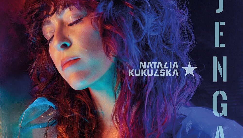 Natalia Kukulska”Jenga”